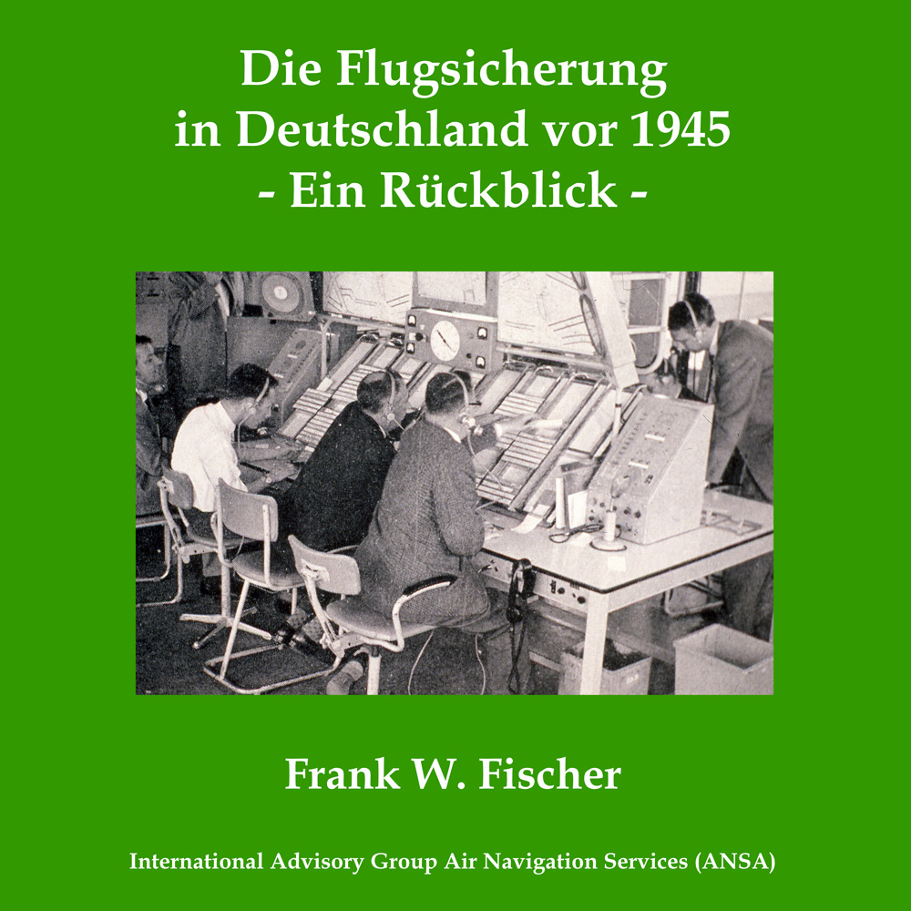 Die Flugsicherung in Deutschland vor 1945: Ein Rückblick